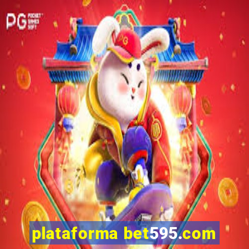 plataforma bet595.com